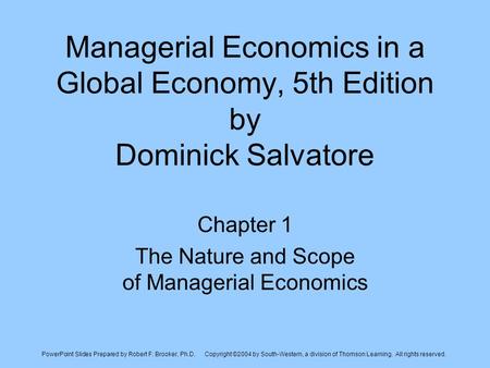Chapter 1 The Nature and Scope of Managerial Economics