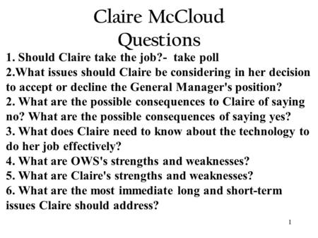 Claire McCloud Questions