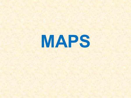 MAPS. IMaps as tools A.Maps are the major tool geographers use to identify regions and analyze their content. B.Maps make the large world easy to observe.
