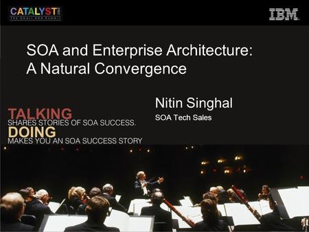Nitin Singhal SOA Tech Sales