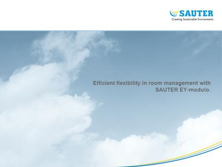 Efficient flexibility in room management with SAUTER EY-modulo.