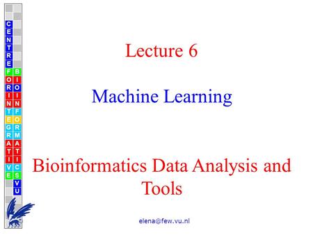 Machine Learning Bioinformatics Data Analysis and Tools