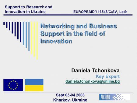 Networking and Business Support in the field of Innovation