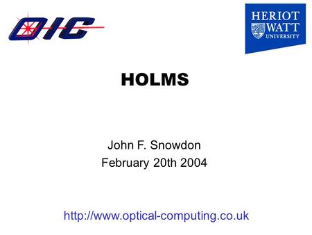HOLMS  John F. Snowdon February 20th 2004.