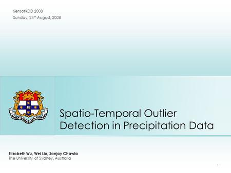 Spatio-Temporal Outlier Detection in Precipitation Data