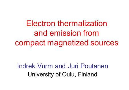 Electron thermalization and emission from compact magnetized sources
