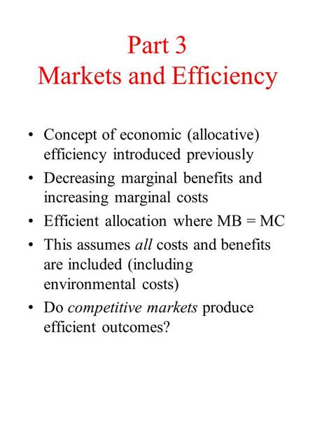 Part 3 Markets and Efficiency