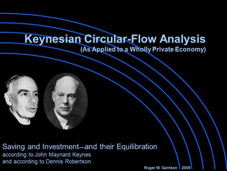 Keynesian Circular-Flow Analysis