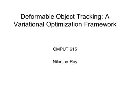 Deformable Object Tracking: A Variational Optimization Framework