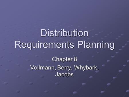 Distribution Requirements Planning