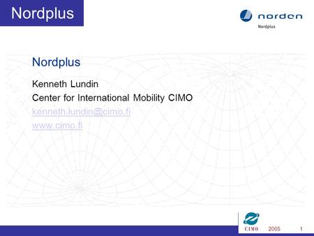 20051 Nordplus Kenneth Lundin Center for International Mobility CIMO