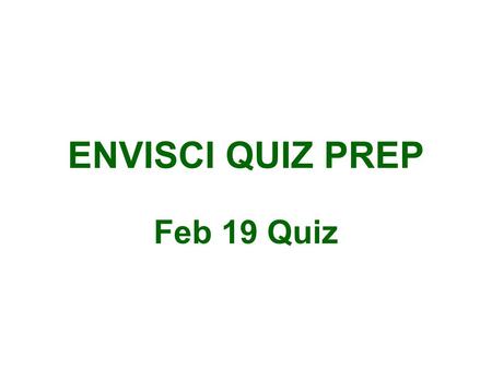 ENVISCI QUIZ PREP Feb 19 Quiz. What has happened to the amount of solid waste each person creates since the 1960s?