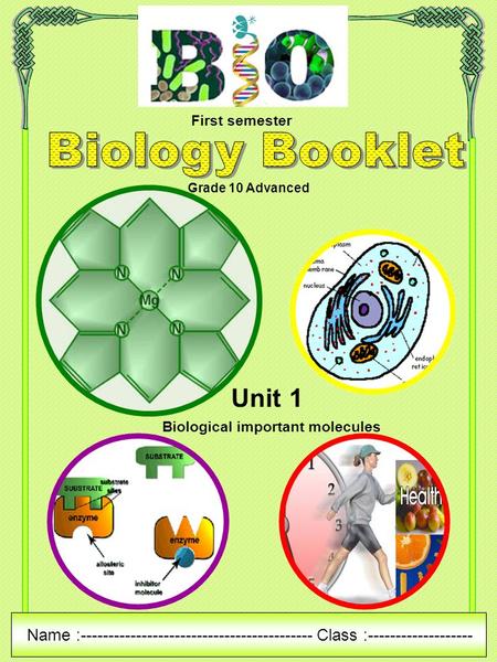 First semester Biology Booklet Grade 10 Advanced Unit 1