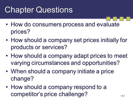 Chapter Questions How do consumers process and evaluate prices?