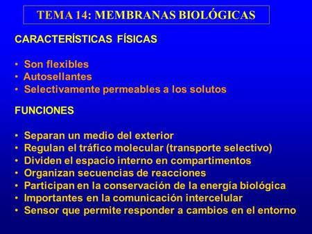 TEMA 14: MEMBRANAS BIOLÓGICAS