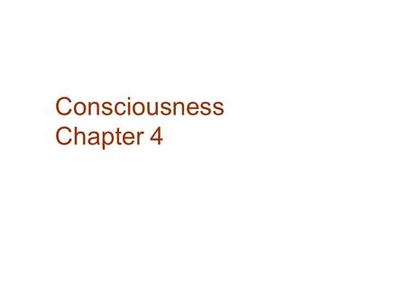 Consciousness Chapter 4. Biofeedback  Biofeedback is a technique by which one can monitor and control involuntary activity of the body’s organs.