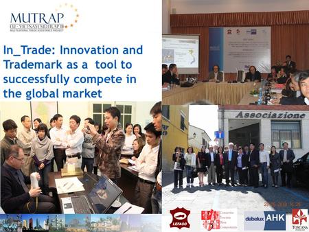 In_Trade: Innovation and Trademark as a tool to successfully compete in the global market.