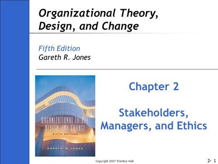 Stakeholders, Managers, and Ethics