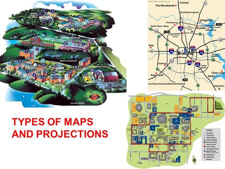 TYPES OF MAPS AND PROJECTIONS. TYPES OF MAPS Projections Political Physical Thematic Chloropleth map, cartograms, flow line, isoline, dot, GIS, GPS Why.