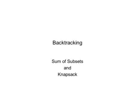 Sum of Subsets and Knapsack