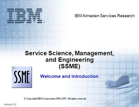Service Science, Management, and Engineering (SSME)