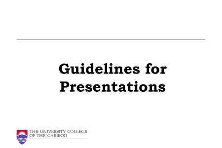 Guidelines for Presentations. When do you use presentations? Presenting ideas/plans/progress in a meeting Present new product to customer Emphasize important.