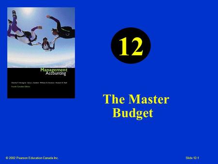 12 The Master Budget.