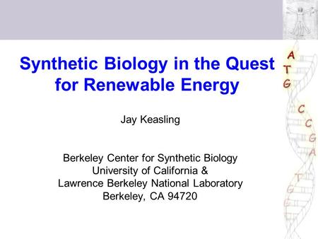 Synthetic Biology in the Quest for Renewable Energy