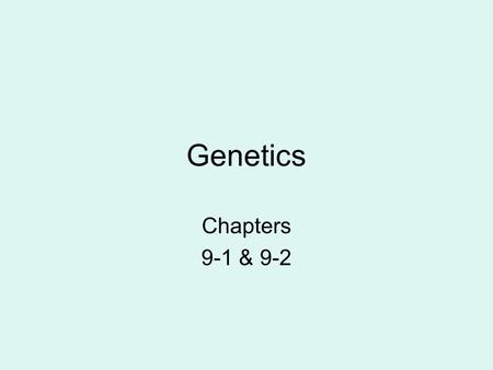 Genetics Chapters 9-1 & 9-2. Incomplete dominance There is no dominant allele or recessive allele The 2 alleles are blended and make up a new physical.