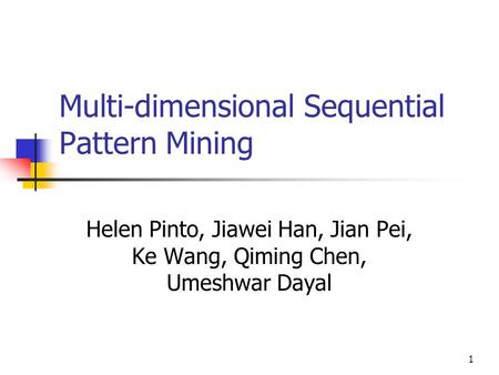 Multi-dimensional Sequential Pattern Mining