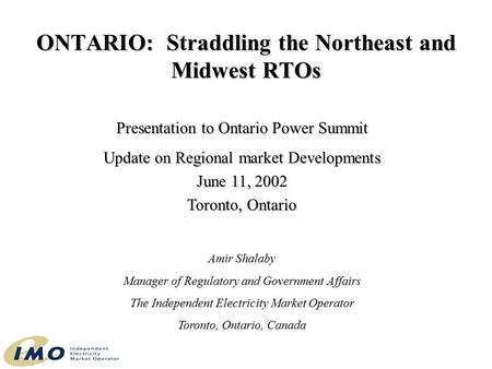 ONTARIO: Straddling the Northeast and Midwest RTOs