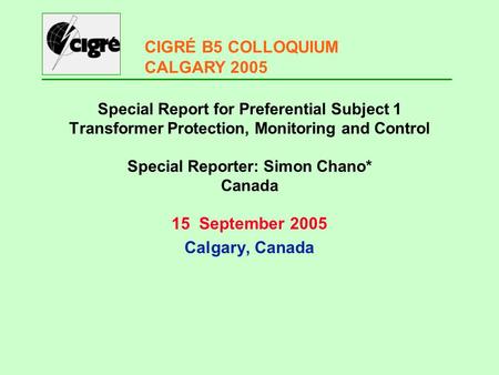 15 September 2005 Calgary, Canada