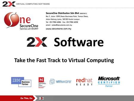 Software Take the Fast Track to Virtual Computing.