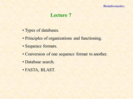 Lecture 7 Types of databases.