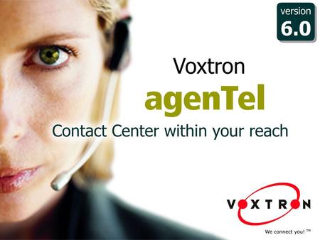Product Presentation Page 3 About Voxtron  Voxtron (1994) is an international group specialized in Contact Center software, based on a very strong IVR.