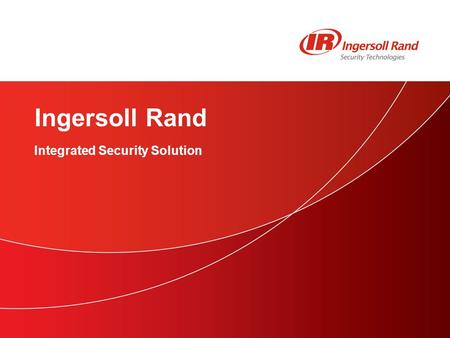 Integrated Security Solution Ingersoll Rand. Insert Footer 2.