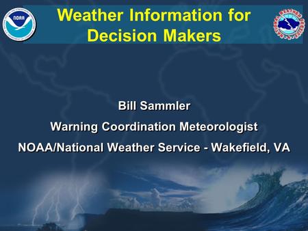 Weather Information for Decision Makers