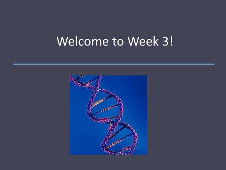 Welcome to Week 3!. Today’s Agenda: 1. Reviewing Pedigrees (Part 1) 2. Practicing with Chi Square Analysis (Part 2) 3. Thinking About Genetics and Agriculture.