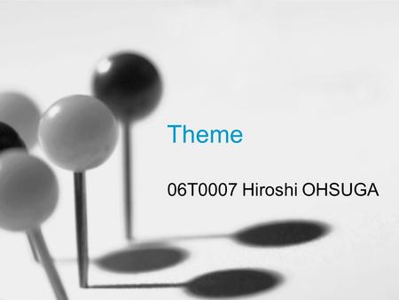 Theme 06T0007 Hiroshi OHSUGA. Home Automation Introduction Related Works Elements Goal.
