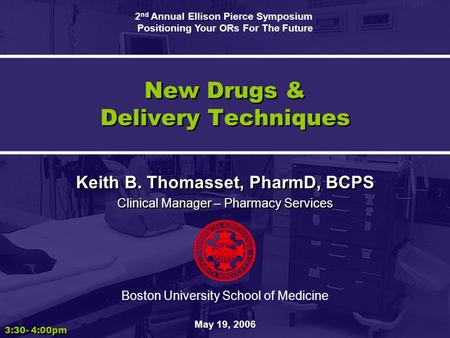 New Drugs & Delivery Techniques