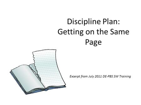 Discipline Plan: Getting on the Same Page