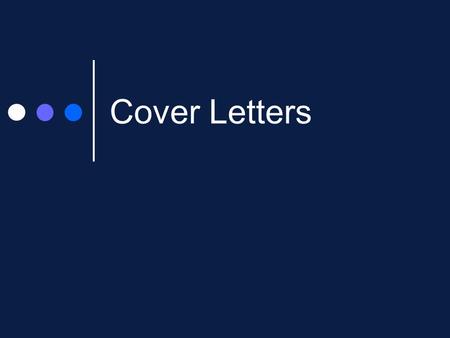 Cover Letters. It isn’t another Resume What it is, is a chance to show you can write, that you have a personality, what your goals are, and in some cases.