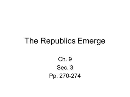 The Republics Emerge Ch. 9 Sec. 3 Pp. 270-274. Geography Two different areas – 1) between Black and Caspian Sea, 2) east of the Caspian Sea Arabs, Turks,