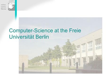 Computer-Science at the Freie Universität Berlin.