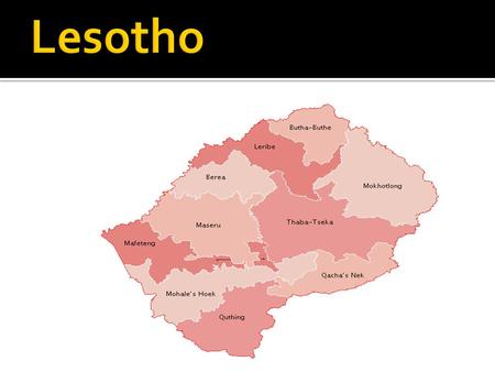  The Kingdom of Lesotho  landlocked country entirely surrounded by the Republic of South Africa.landlockedRepublic of South Africa  over 30,000 km².