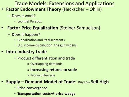 Trade Models: Extensions and Applications