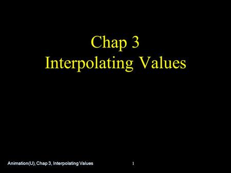 Chap 3 Interpolating Values