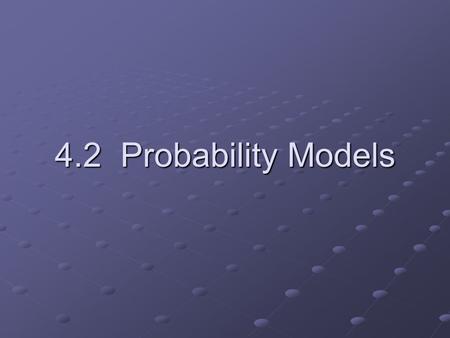 4.2 Probability Models. We call a phenomenon random if individual outcomes are uncertain but there is nonetheless a regular distribution of outcomes in.