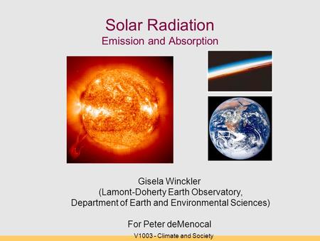 Solar Radiation Emission and Absorption