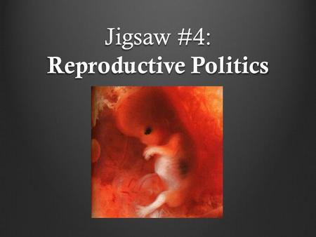 Jigsaw #4: Reproductive Politics. this week: Bentley, “Feeding Baby Teaching Mother: Gerber and the Evolution of Infant Food and Feeding Practices in.